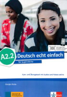 Deutsch echt einfach A2.2