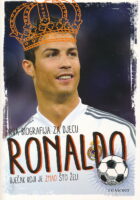 Ronaldo: Prva biografija za djecu