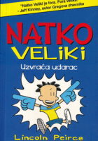 Natko Veliki uzvraća udarac