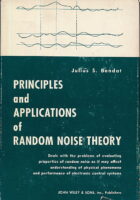 Principles and Applications of Random Noise Theory