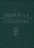 Grad Pula / Citta di Pola 1-2
