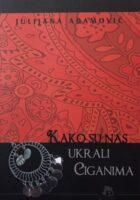 Kako su nas ukrali ciganima