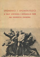 Spomenici i spomen-ploče u čast učesnika i događaja NOB na području Zagreba