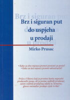 Brz i siguran put do uspjeha u prodaji