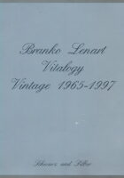 Branko Lenart :  Vitalogy, Vintage 1965 - 1997