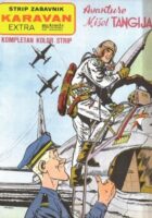 Strip zabavnik Karavan Extra br. 4 - Avanture Mišel Tangija