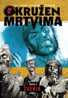 Okružen mrtvima, knjiga 4: Žudnja
