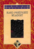 Kako preživjeti mladost