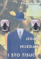 Jedan, nijedan i sto tisuća