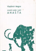 Zvonki cedar ruski: Anasta