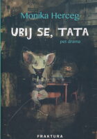Ubij se, tata