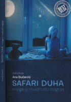 Safari duha - Knjiga o mudrosti odgoja