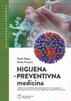 Higijena - Preventivna medicina udžbenik za četvrti razred medicinske škole za zanimanje medicinska sestra opće njege/medicinski tehničar opće njege