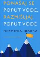 Ponašaj se poput vođe, razmišljaj poput vođe