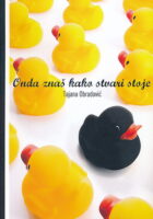 Onda znaš kako stvari stoje