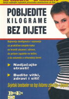 Pobijedite kilograme bez dijete