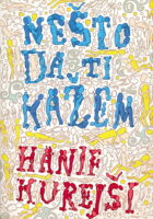 Nešto da ti kažem