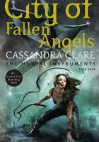 City of Fallen Angels (Mortal Instruments Book Four)