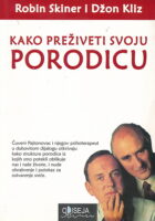 Kako preživeti svoju porodicu