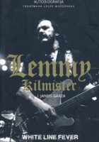 Lemmy Kilmister i Janiss Garza: Autobiografija frontmana grupe Motörhead