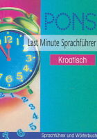 PONS Last Minute Sprachführer Kroatisch