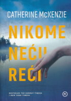 Nikome neću reći
