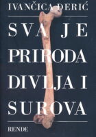 Sva je priroda divlja i surova