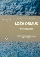Velika loža Hrvatske. Loža Ormus. Orijent Rijeka.