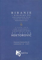Ribanje i ribarsko prigovaranje / Fishing and Fishermens Conversation