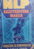 NLP razotkrivena magija - Priručnik za komunikaciju