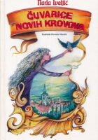 Čuvarice novih krovova