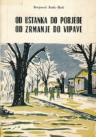 Od ustanka do pobjede - Od Zrmanje do Vipave