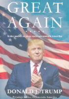 Great Again: Kako podići na noge našu onemoćalu Ameriku