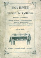 Magia, prestigio giuochi di famiglia
