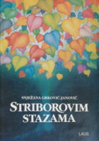 Striborovim stazama