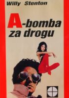 A-bomba za drogu