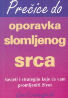 Prečice do oporavka slomljenog srca
