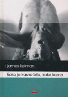 Kako je kasno bilo, kako kasno