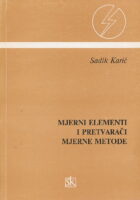 Mjerni elementi i pretvarači. Mjerne metode