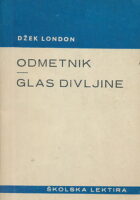 Odmetnik, Glas divljine