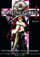 Bilježnica smrti 1 - Dosada