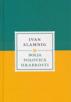 Bolja polovica hrabrosti