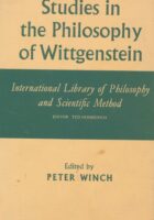 Studies in the Philosophy of Wittgenstein