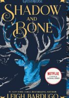 Shadow and Bone (Shadow and Bone 1)