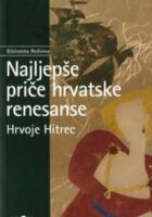 Najljepše priče hrvatske renesanse