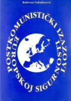 Postkomunistički izazovi europskoj sigurnosti
