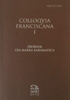 Colloqvia Franciscana 1 - Zbornik fra Marka Karamatića