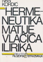 Hermeneutika Matije Vlačića Ilirika