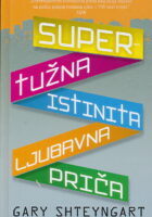 Supertužna istinita ljubavna priča