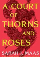 A Court of Thorns and Roses
